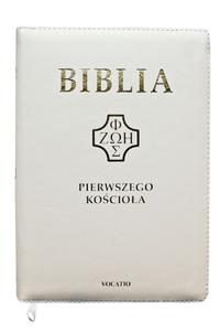 Biblia pierwszego Kościoła okładka PU, biała z paginatorami i suwakiem
