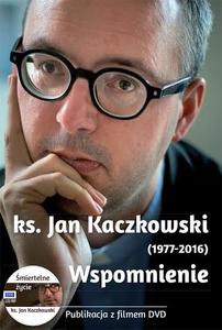 Ks. Jan Kaczkowski (1977-2016). Wspomnienie. Książeczka z filmem DVD