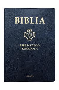 Biblia pierwszego Kościoła okładka PVC granatowa