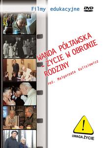 Wanda Półtawska - życie w obronie rodziny - DVD