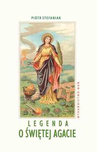 Legenda o świętej Agacie
