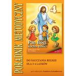 1.1.S. Poradnik metodyczny do nauczania religii dla 3-4 latków "Pan Bóg kocha dzieci"