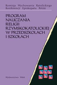 0.1. Program nauczania religii rzymskokatolickiej w przedszkolach i szko艂ach (2010 r.)