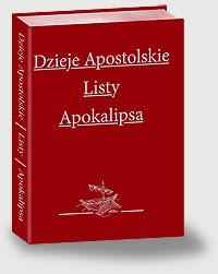 Dzieje Apostolskie, Listy, Apokalipsa CD