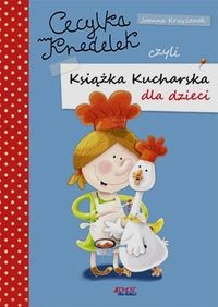 Cecylka Knedelek czyli ksi膮偶ka kucharska dla dzieci