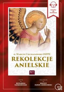 Rekolekcje Anielskie. Audiobook