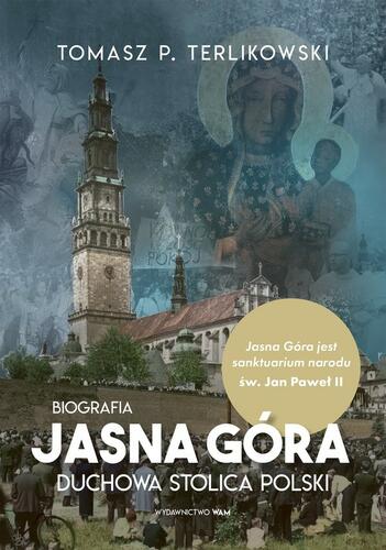 jasna-gora-biografia.jpg