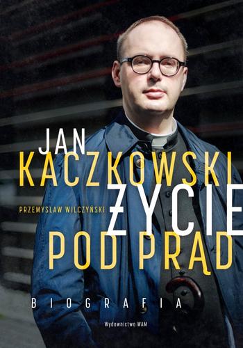 jan-kaczkowski-zycie-pod-prad.jpg