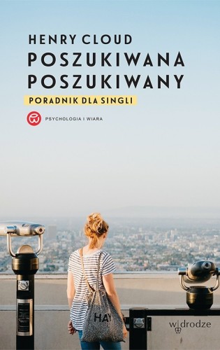 Poszukiwana, poszukiwany. Poradnik dla singli 