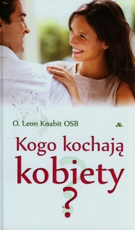 Kogo kochają kobiety?