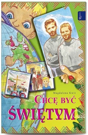 Chcę być świętym (ost. egz.)