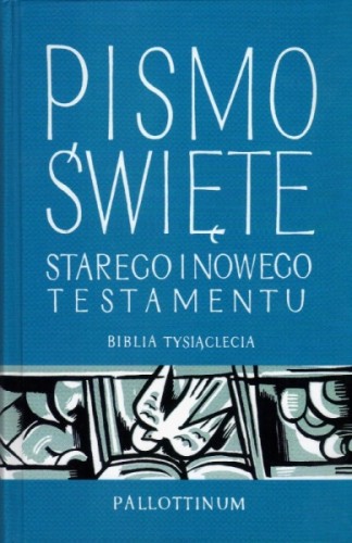 ...Biblia Tysiąclecia. Pismo święte Starego i Nowego Testamentu (format oazowy)
