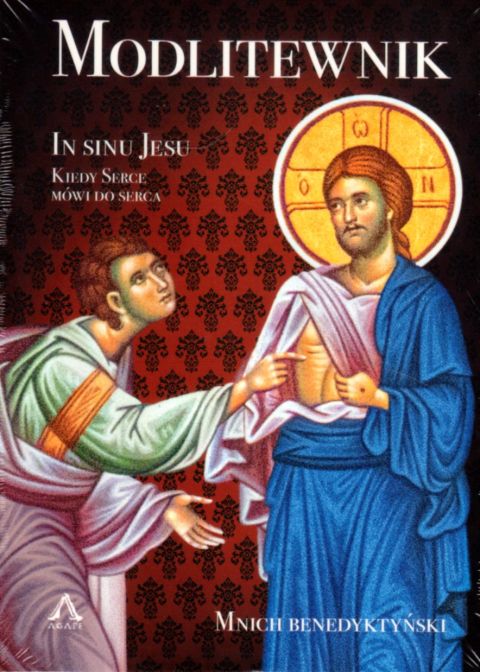 Modlitewnik. In Sinu Jesu. Kiedy serce mówi do Serca