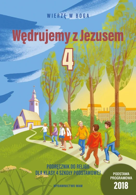 2.6.1. Wędrujemy z Jezusem. Podręcznik do religii dla klasy 4 szkoły podstawowej
