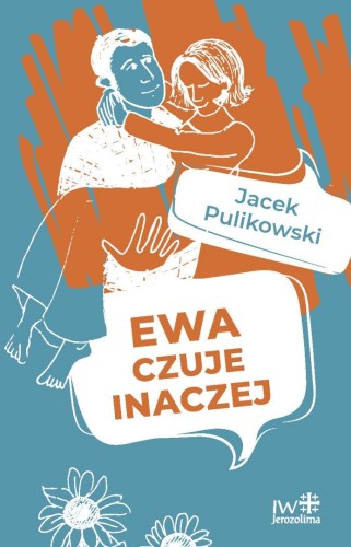 Ewa czuje inaczej