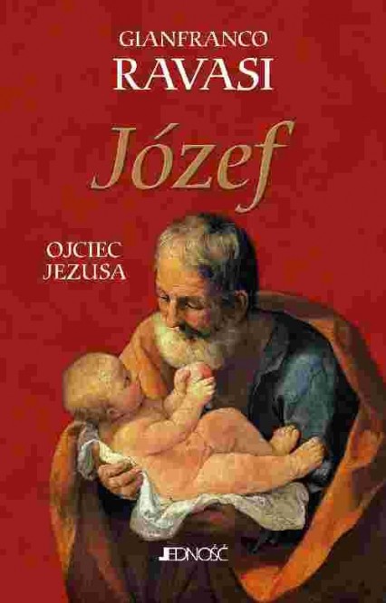 Józef. Ojciec Jezusa