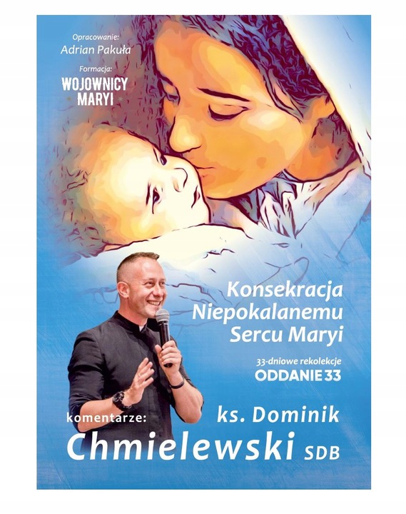 Oddanie 33 z komentarzami ks. Dominika Chmielewskiego SDB
