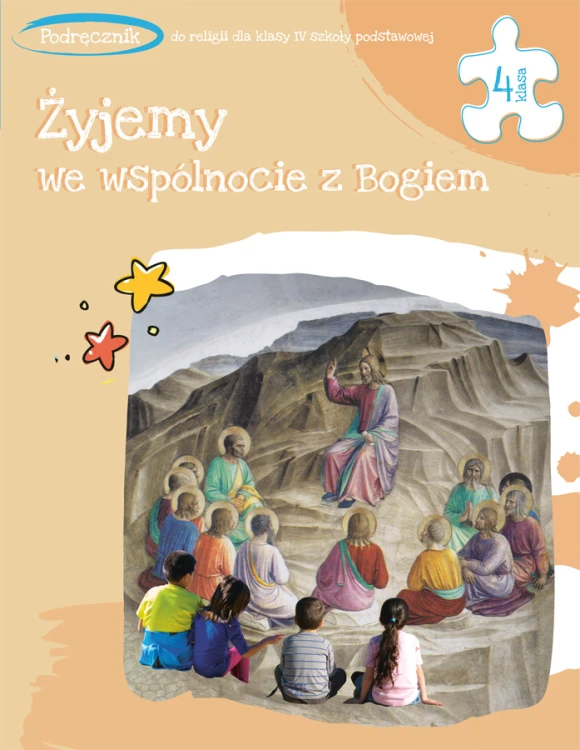 5.3.St. Podręcznik do nauki religii dla IV klasy szkoły podstawowej „Żyjemy we wspólnocie z Bogiem”