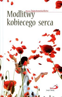 Modlitwy kobiecego serca
