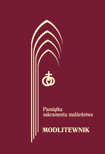 Pamiątka sakramentu małżeństwa. Modlitewnik