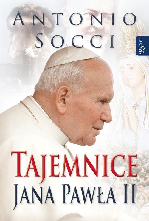 Tajemnice Jana Pawła II (oprawa miękka)