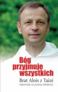 Bóg przyjmuje wszystkich