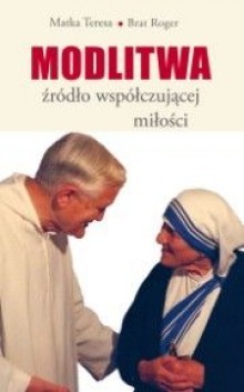 Modlitwa źródło współczującej miłości