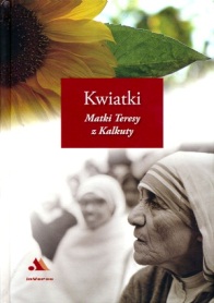 Kwiatki Matki Teresy z Kalkuty