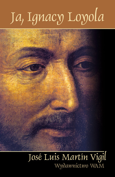 Ja, Ignacy Loyola (ost. 2 egz)