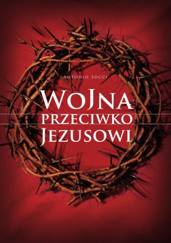 Wojna przeciwko Jezusowi