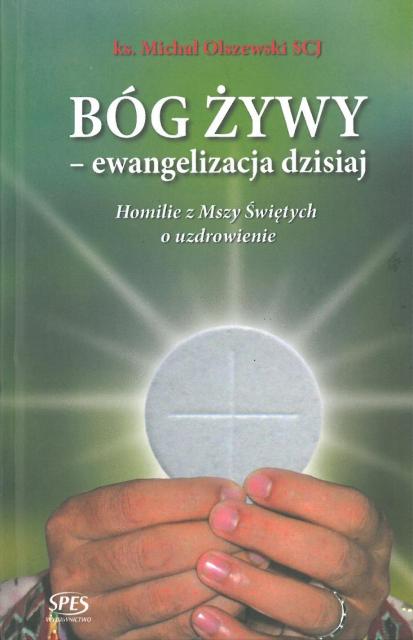 Bóg żywy - ewangelizacja dzisiaj