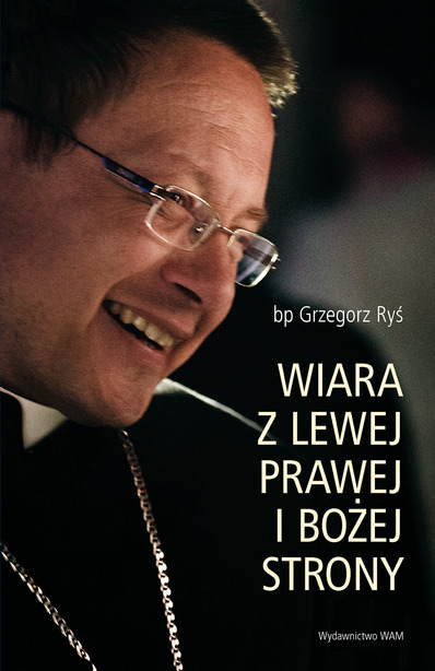 Wiara z lewej, prawej i Bożej strony. Zapis drogi z ćwierćwiecza