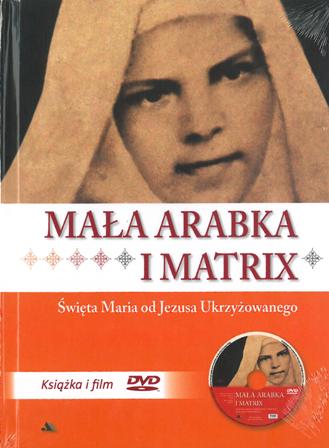 Mała Arabka i Matrix. Książeczka z filmem DVD