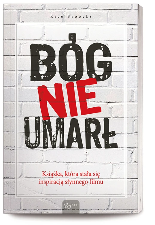 Bóg nie umarł. Książka, która stała się inspiracją słynnego filmu