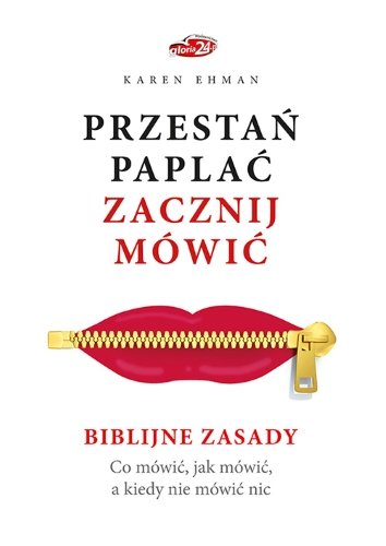 Przestań paplać. Zacznij mówić