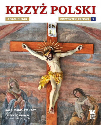 Krzyż Polski. Przybytek Pański. Tom II