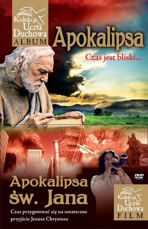 Apokalipsa. Czas jest bliski...