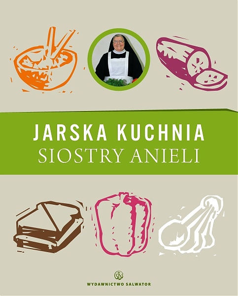 Jarska kuchnia Siostry Anieli