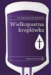 Wielkopostna kroplówka