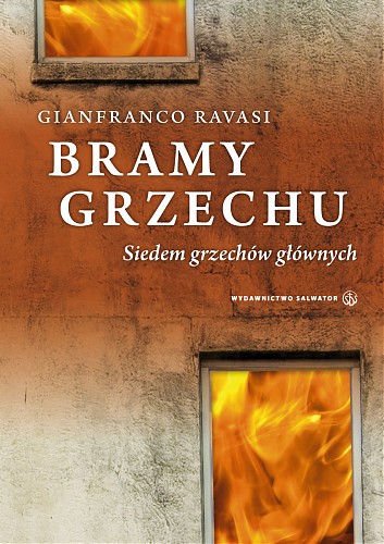 Bramy grzechu. Siedem grzechów głównych