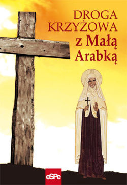 Droga krzyżowa z Małą Arabką