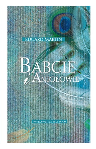Babcie i aniołowie