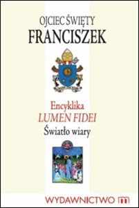 Encyklika Lumen Fidei (M)