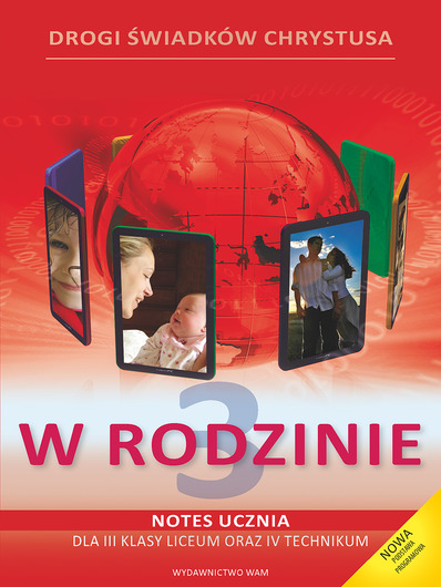5.2. W rodzinie. Podręcznik i notes ucznia dla 3 klasy liceum oraz 4 technikum