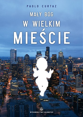 Mały Bóg w wielkim mieście