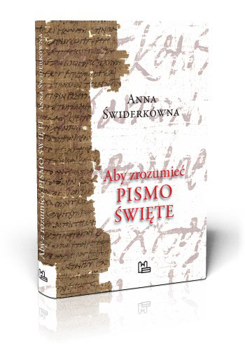 Aby zrozumieć Pismo Święte
