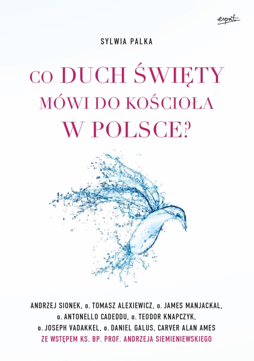 Co Duch Święty mówi do Kościoła w Polsce?