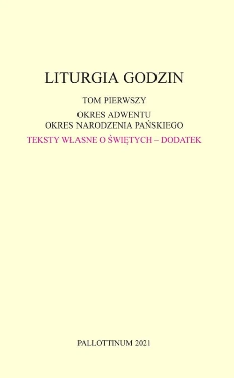 Liturgia Godzin - dodatek Tom 1