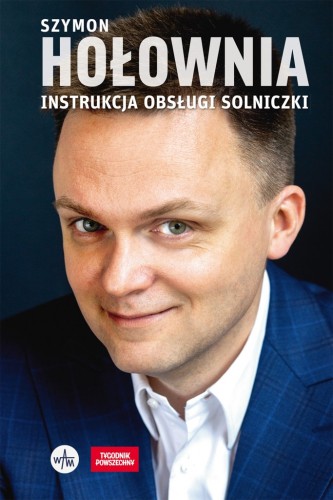 Instrukcja obsługi solniczki. Felietony z "Tygodnika Powszechnego"
