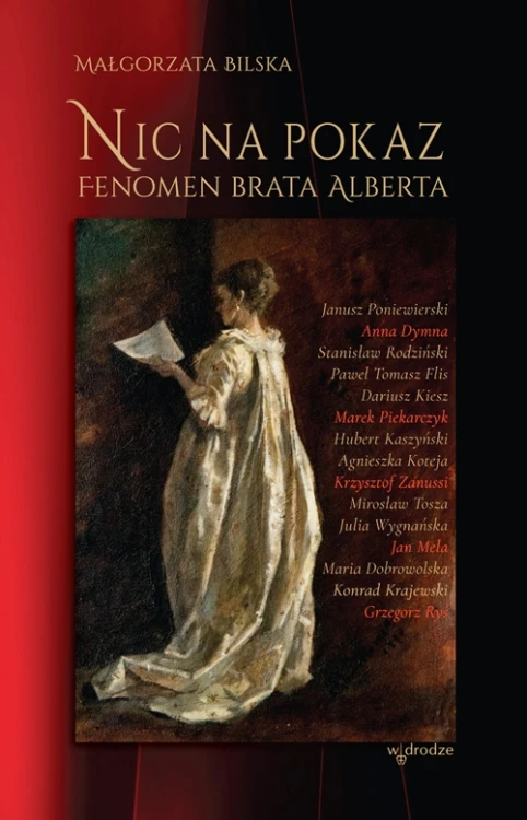 Nic na pokaz. Fenomen Brata Alberta